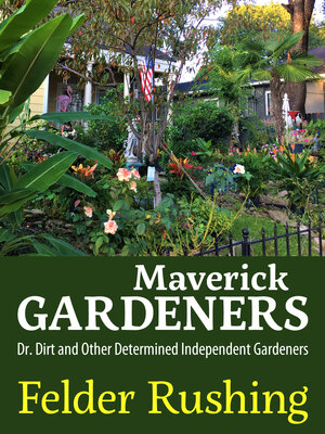 cover image of Maverick Gardeners